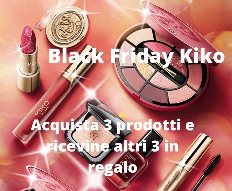 Kiko Make Up Black Friday 2021