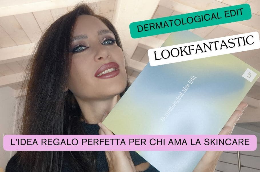 Dermatological Edit LOOKFANTASTIC